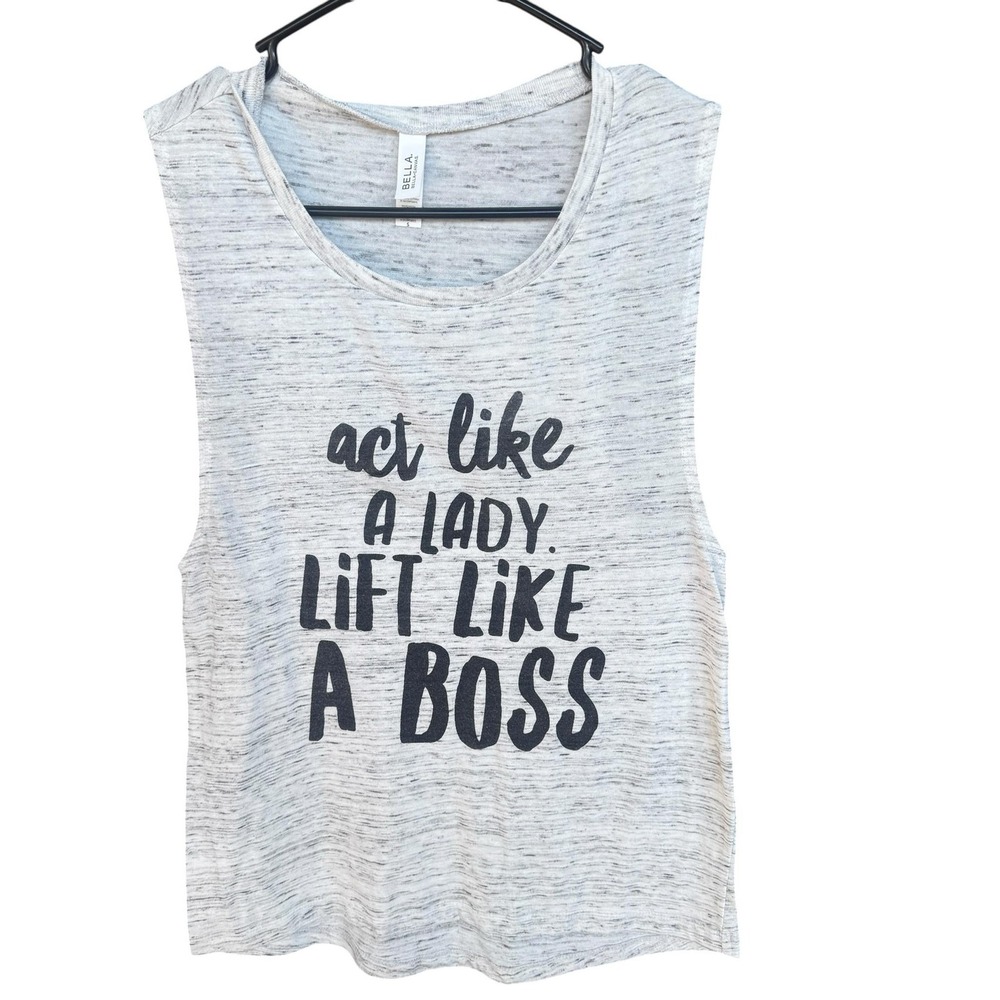 Bella + Canvas Tank Top Womens Small Gray Act Like A Lady Lift Boss Graphic Gym
